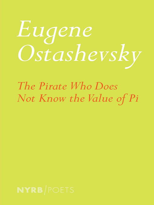 Title details for The Pirate Who Does Not Know the Value of Pi by Eugene Ostashevsky - Wait list